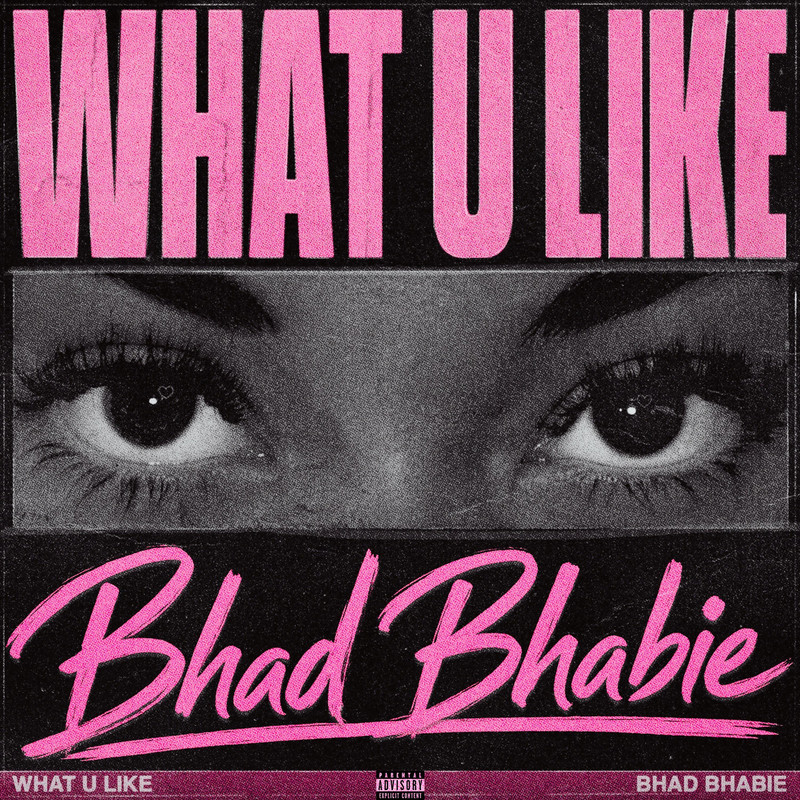 Bhad Bhabie - What U Like (+ Intro) (Explicit)