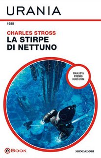 Charles Stross - La stirpe di Nettuno (2021)