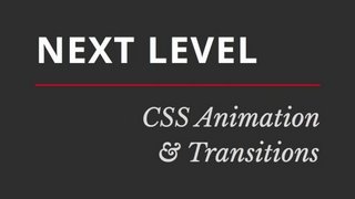 CSS Animations & Transitions CSS Animations & Transitions