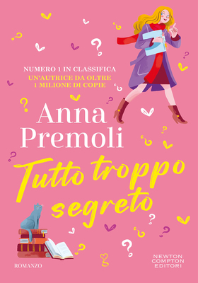 Anna Premoli - Tutto troppo segreto (2025)