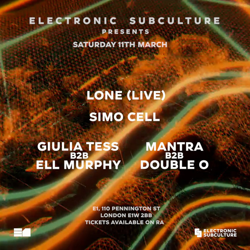 1532583-d843f5d3-electronic-subculture-presents-lone-live-simo-cell-more-eflyer