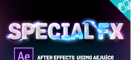 Special FX in After Effects | Using AEJuice