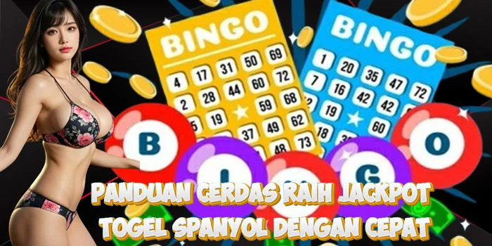 Panduan Cerdas Raih Jackpot Togel Spanyol dengan Cepat