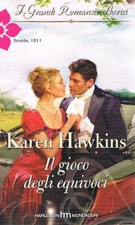 Karen Hawkins – Il gioco degli equivoci (2009)