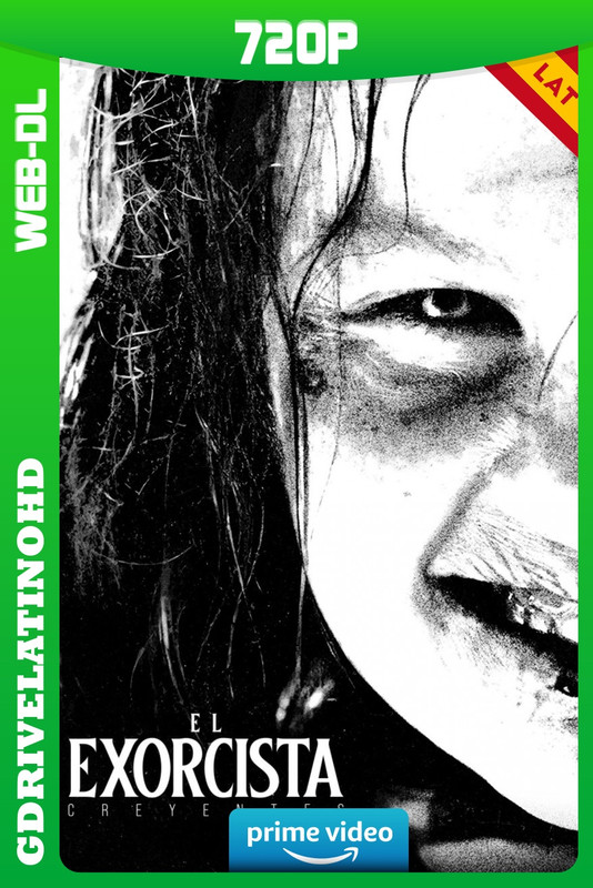 El exorcista: Creyentes (2023) WEB-DL 720p Latino-Inglés-Castellano