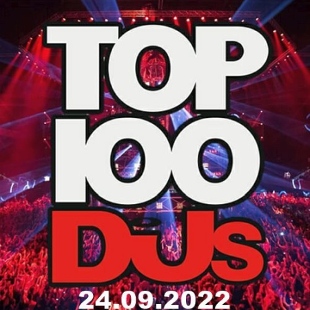 VA - Top 100 DJs Chart 24.09.2022