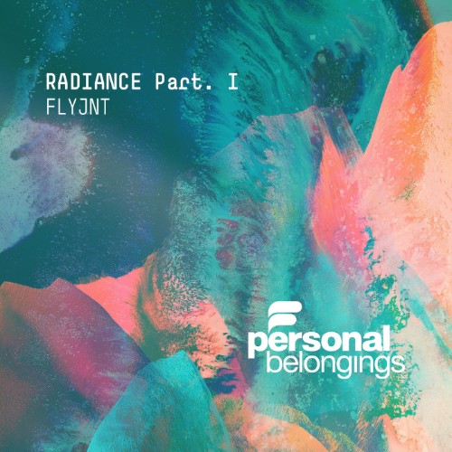 FLYJNT - Radiance, Pt. I (2026)