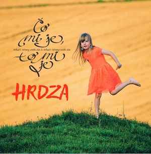 Re: Hrdza