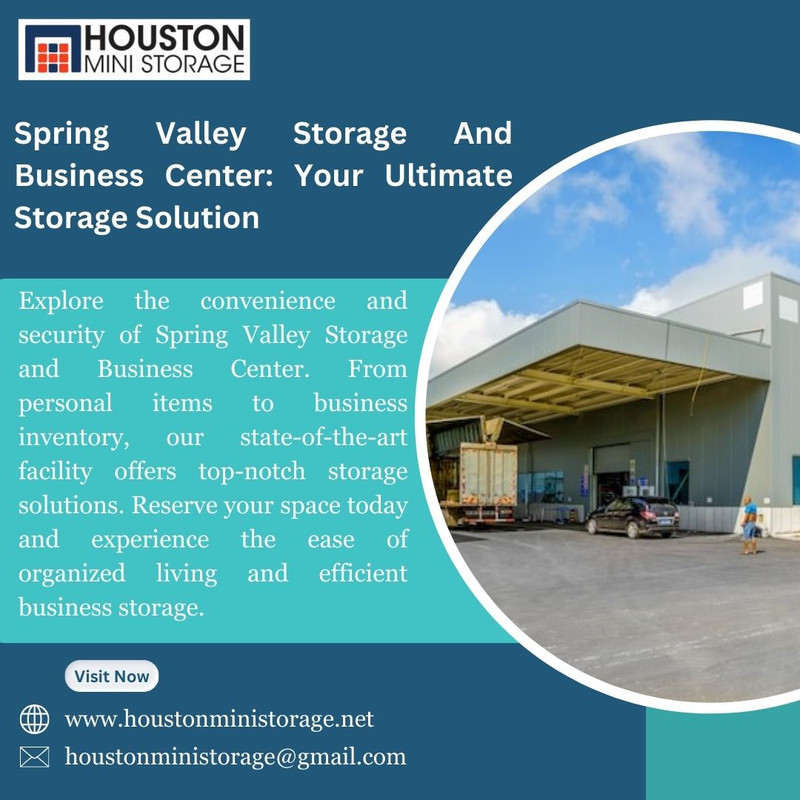 Spring Valley Storage And Business Center Your Ultimate Storage