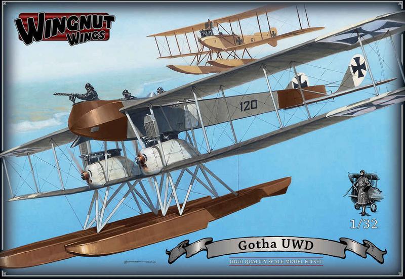 1/32 - Gotha G.1 & Gotha UWD by Wingnut Wings - released - The