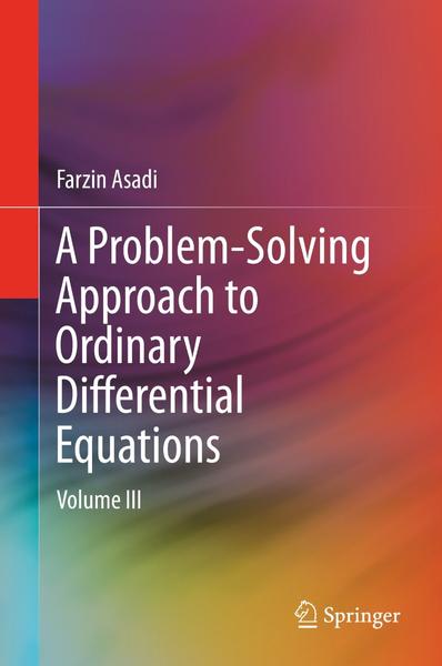 A Problem Solving Approach To Ordinary Differential Equ Vol Iii (2026) A Problem Solving Approach To Ordinary Differential Equ Vol Iii (2026)