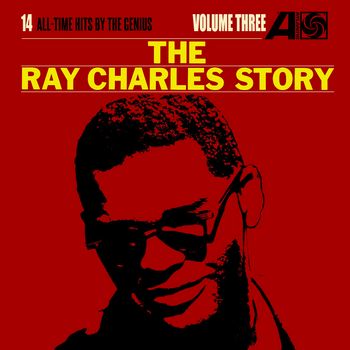 The Ray Charles Story Volume 3 (1966) [2012 Reissue]