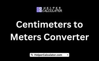 Centimeters to Meters Converter