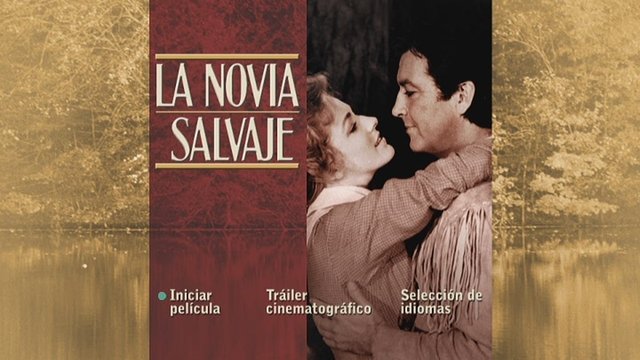 1 - La Novia Salvaje [DVD9Full] [PAL] [Cast/Ing/Fr/Ale/Ita] [Sub:Varios] [1955] [Western]