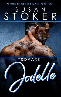 Susan Stoker - Forze Speciali alle Hawaii Vol. 7. Trovare Jodelle (2023)