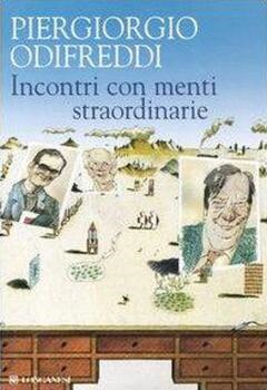 Piergiorgio Odifreddi - Incontri con menti straordinarie (2006)