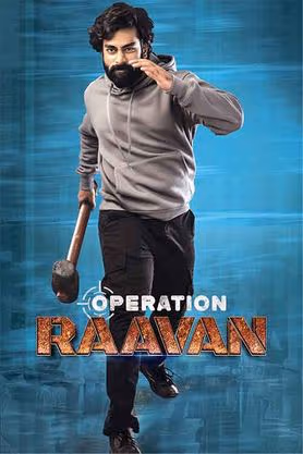 Operation Raavan (2024) [Hindi-Telugu]
