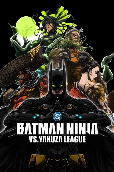 Ninja Batman tai Yakuza League (2025)