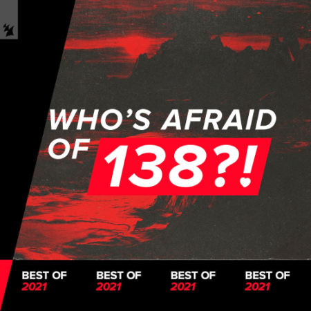 VA - Who's Afraid Of 138?! Best Of (2021)