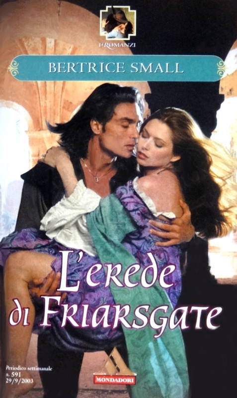 Bertrice Small - The Friarsgate inheritance 01 L'erede di Friarsgate (2003)