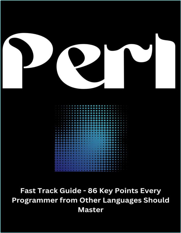 Perl Fast Track Guide 86 Key Points Every Programmer Should Master 2025