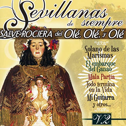 81 Mq O2iu5 L SS500 - Luces del Alba - Sevillanas de Siempre. Salve Rociera del Olé Olé