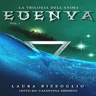 Laura Rizzoglio - Edenya꞉ La trilogia dell'anima 1 (2024) (mp3 - 128 kbps)