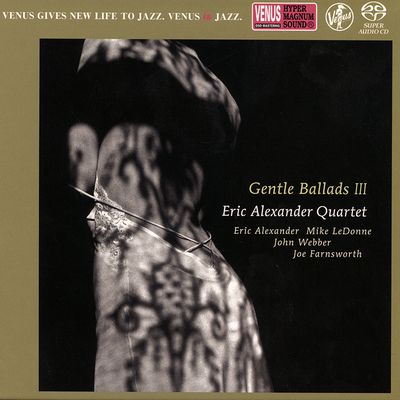 Eric Alexander Quartet - Gentle Ballads III (2014) [Hi-Res SACD Rip]