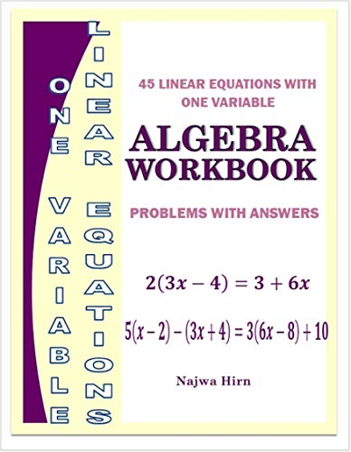 Algebra Workbook Linear Equations With One Variable Algebra Workbook Linear Equations With One Variable