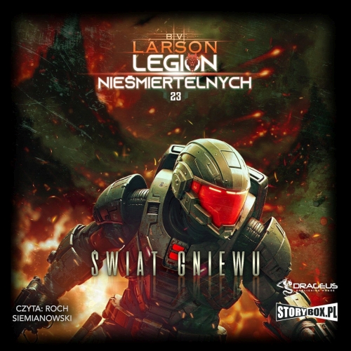 Larson B. V. -  Cykl: Legion nieśmiertelnych (tom 23) Świat Gniewu (2026)