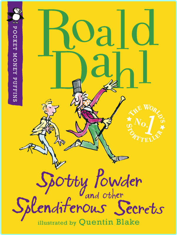 Roald Dahl Spotty Powder And Other Splendiferous Secrets Illus Retail Epub