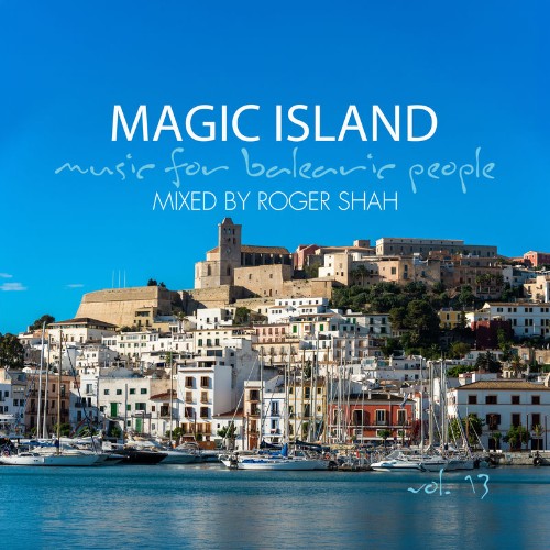 VA - Magic Island Vol. 13 (Mixed by Roger Shah) (2026)