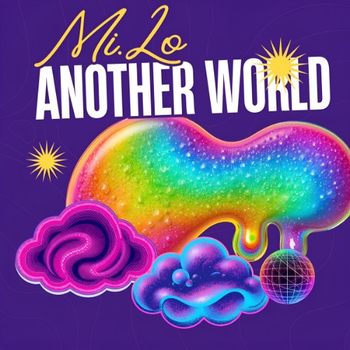 Mi.Lo - Another World (2026)
