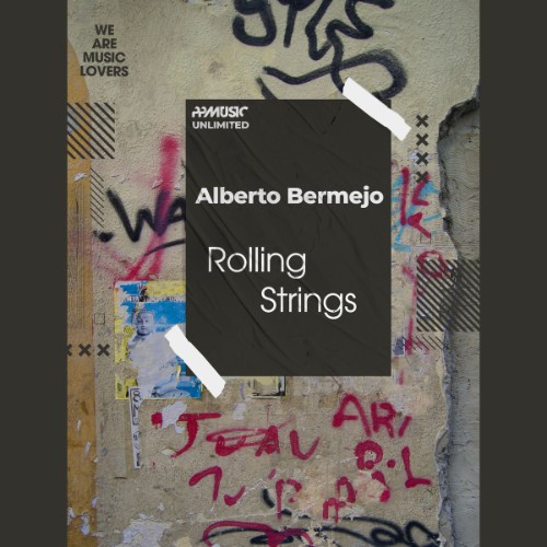 Alberto Bermejo - Rolling Strings (2026) MP3
