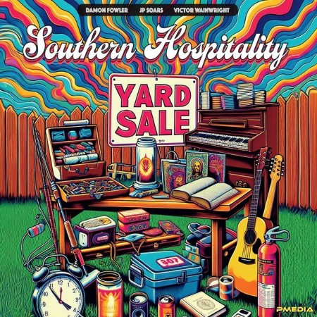 Southern Hospitality - Yard Sale (2024)