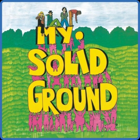 My Solid Ground - My Solid Ground (Second Battle) (1971)