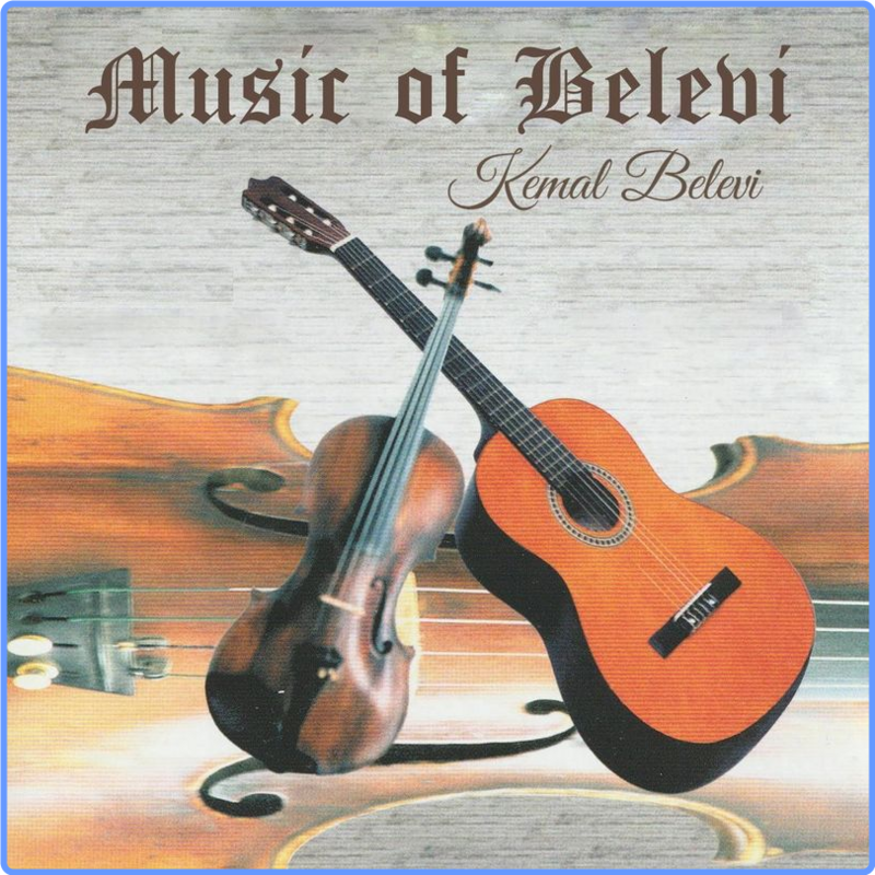 Kemal Belevi - Music of Kemal Belevi (Album, Kemal Belevi, 2021) FLAC LossLess