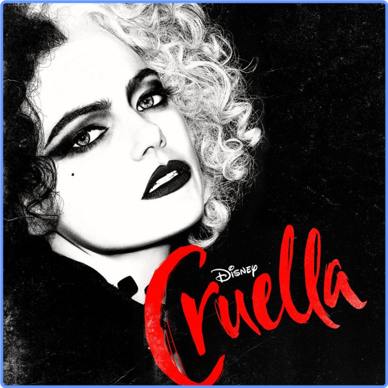 Cruella (Original Motion Picture Soundtrack) (Album, Walt Disney Records, 2021) FLAC LossLess