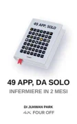 Juhwan Park – AA.VV. – 49 App, da Solo: Infermiere in 2 Mesi (2026)