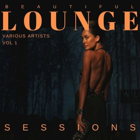 VA - Beautiful Lounge Sessions Vol.1 (2022)