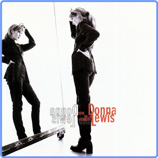 Donna Lewis - Now In a Minute (Expanded Edition, 2021) mp3 320 Kbps