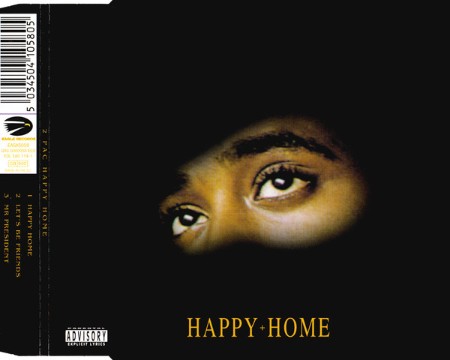2 Pac - Happy Home (1998)
