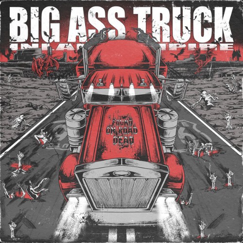 BIG-ASS-TRUCK-I-E-FOUND-ON-ROAD-DEAD-EP-