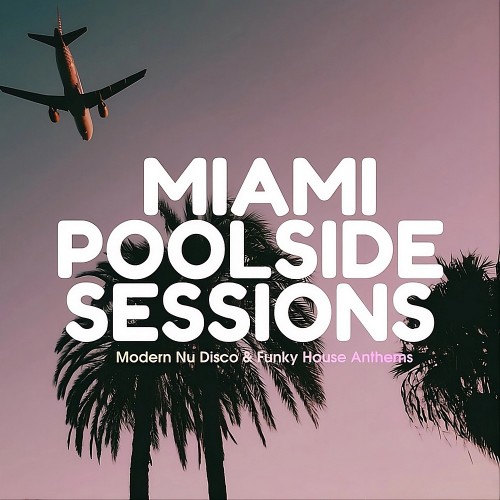 VA - Miami Poolside Sessions (2026)