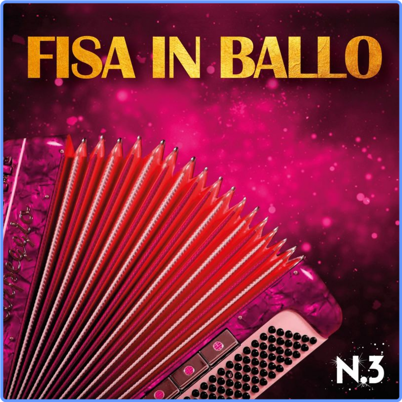 VA - Fisa in ballo, vol. 3 (Album, Fonola dischi, 2021) FLAC Scarica Gratis