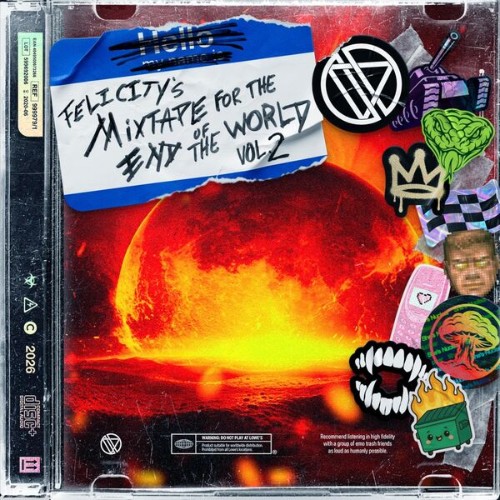 Felicity - Mixtape For The End Of The World, Vol. 2 (2026)