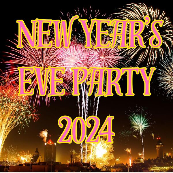 Various Artists- New Years Eve Party 2024 2023 Mp3 [320kbps]  Dre21bk1cu2a