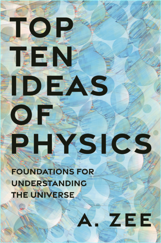 Top Ten Ideas Of Physics By Anthony Zee EpubNonfiction