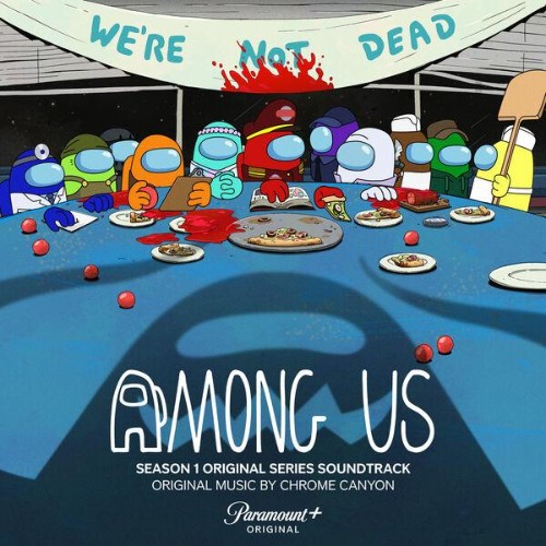 Chrome Canyon - Among Us, Season 1 (Original Series Soundtrack) (2026)