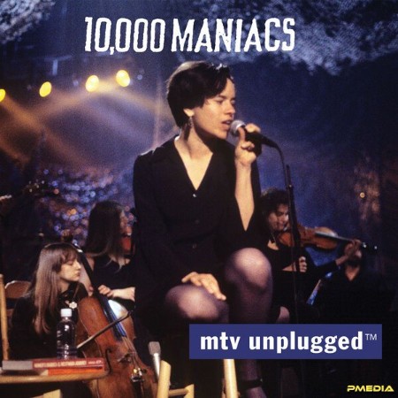10,000 Maniacs - MTV Unplugged (Expanded Edition) (2024)